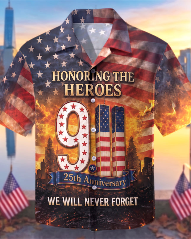 25th Patriot Day Honoring The Heroes We Will Never Forget 9/11 Tribute Hawaiian Shirt