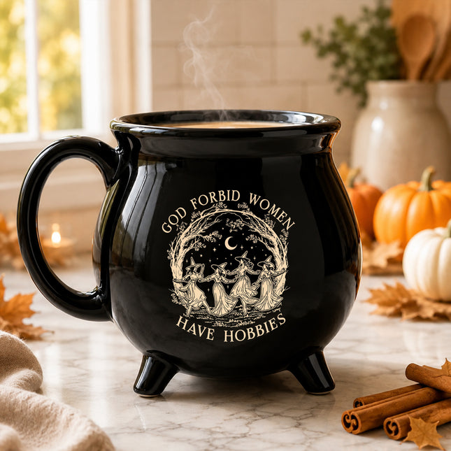 God Forbid Women Have Hobbies Cauldron Mug Dancing Witches Halloween
