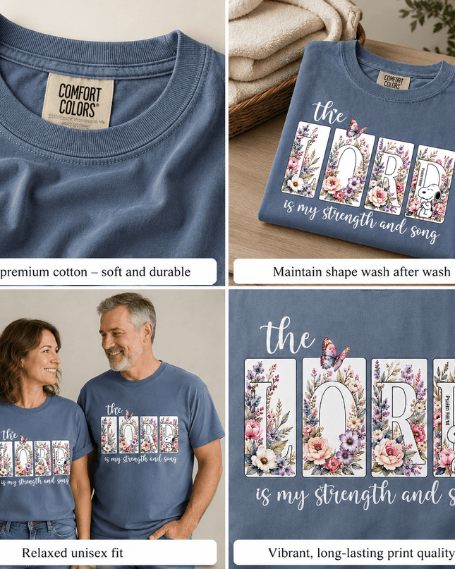 Comfort Colors The Lord Is My Strength And Song Psalm 118:14 Scripture T-Shirt