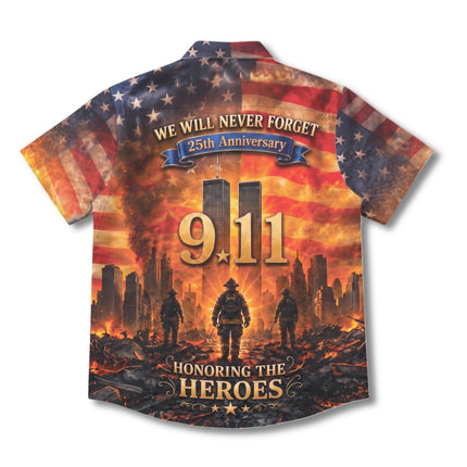 25th Patriot Day Honoring The Heroes We Will Never Forget 9/11 Tribute Hawaiian Shirt
