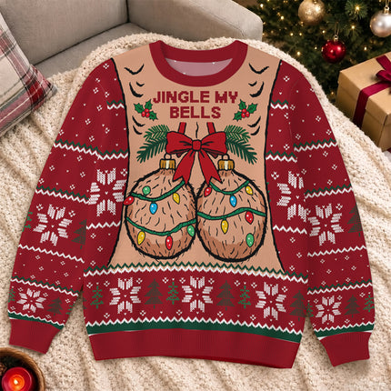Funny Jingle My Bells Ugly Sweatshirt Christmas Party Gift