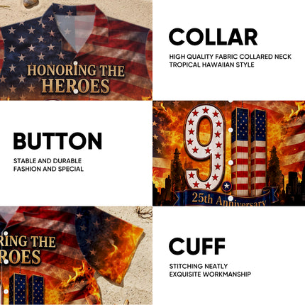 25th Patriot Day Honoring The Heroes We Will Never Forget 9/11 Tribute Hawaiian Shirt
