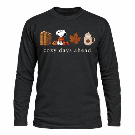 Cozy Days Ahead Fall Coffee Autumn Long Sleeve T-Shirt