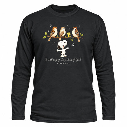 Goodness of God Psalm 89 1 Singing Birds Christmas Gift Long Sleeve T-Shirt