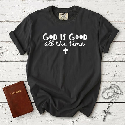 Comfort Colors God Is Good All The Time Christian T-Shirt