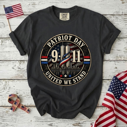 Comfort Colors 25th Anniversary Patriot Day 911 United We Stand T-Shirt