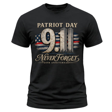 9/11 Patriot Day Never Forget 25th Anniversary September 11 Memorial T-Shirt