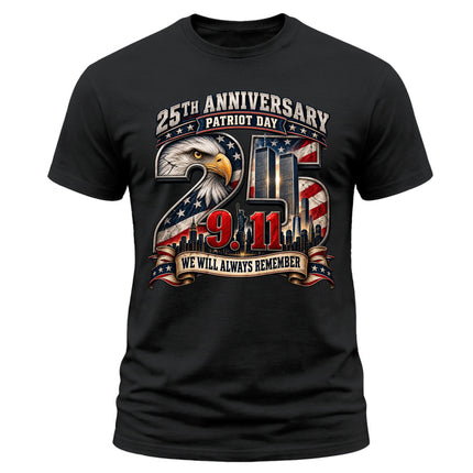 9/11 25th Anniversary Patriot Day We Will Always Remember Memorial T-Shirt