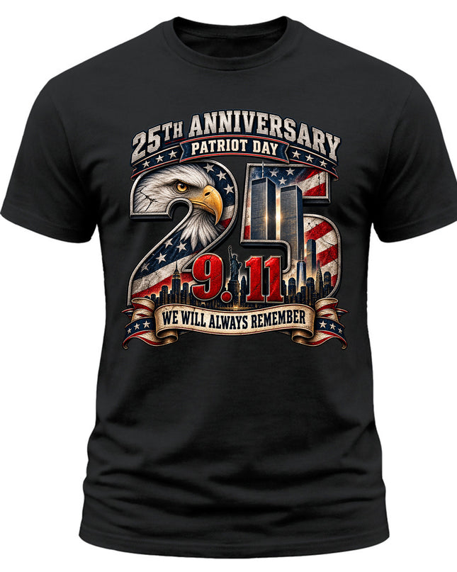9/11 25th Anniversary Patriot Day We Will Always Remember Memorial T-Shirt