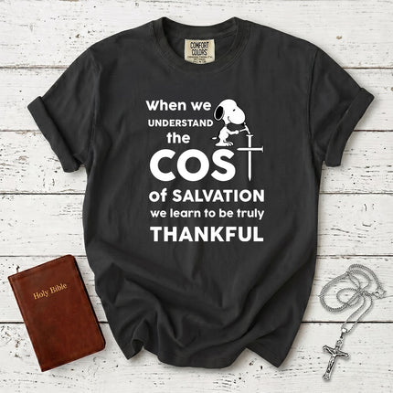 Comfort Colors Cost of Salvation Thankful Christian T-Shirt