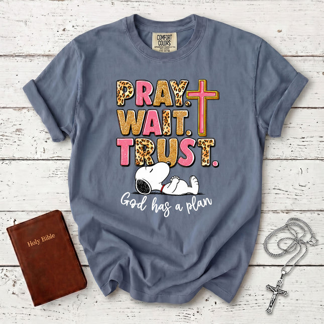 Comfort Colors Pray Wait Trust God Has a Plan Christian Faith T-Shirt