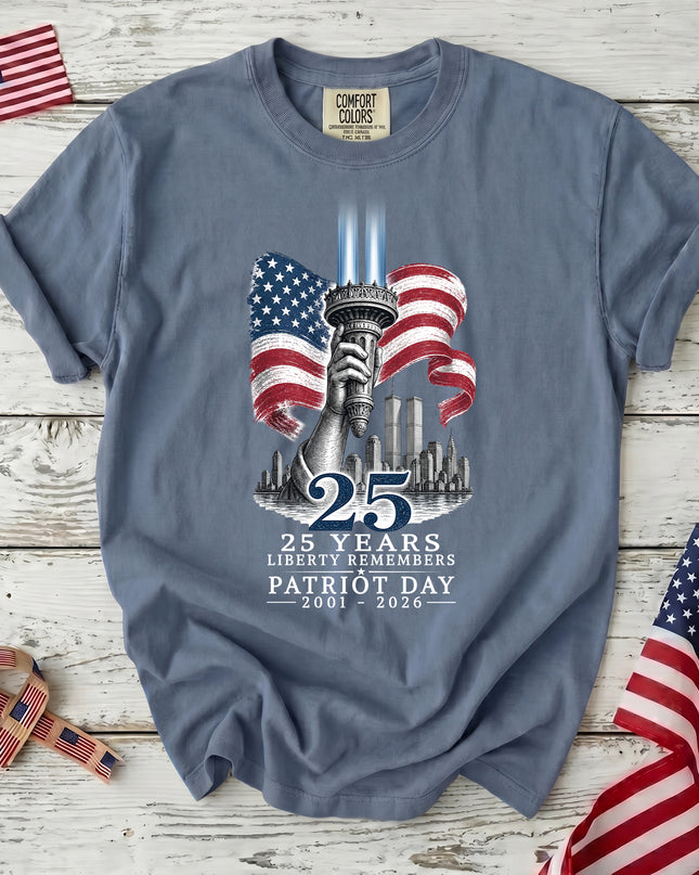 Comfort Colors 25th Anniversary Patriot Day 911 Liberty Remembers Memorial T-Shirt