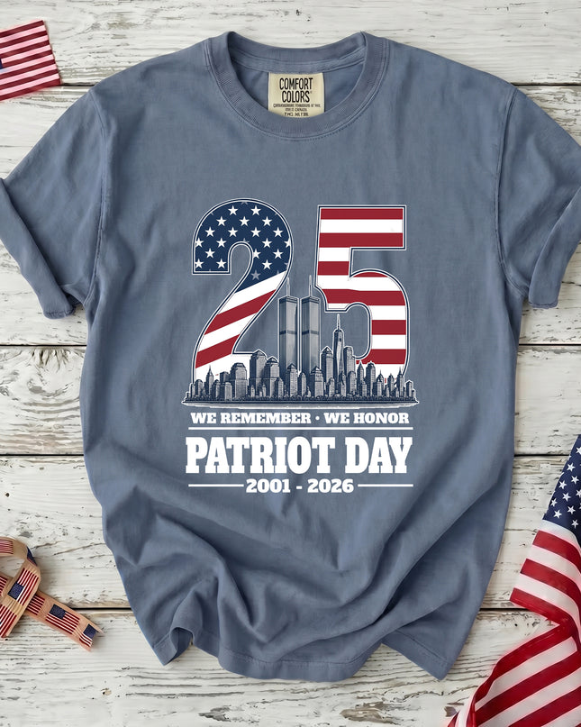 Comfort Colors 25th Anniversary Patriot Day 911 We Remember We Honor T-Shirt