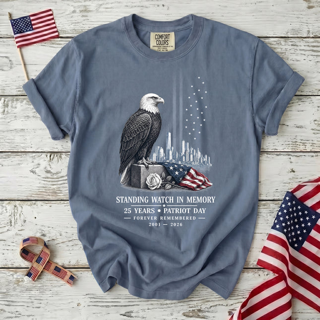 Comfort Colors 25th Anniversary Patriot Day 911 Standing Watch Memorial T-Shirt