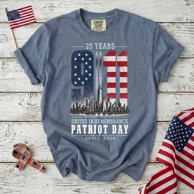 Comfort Colors 25th Anniversary Patriot Day 911 United In Remembrance Memorial T-Shirt