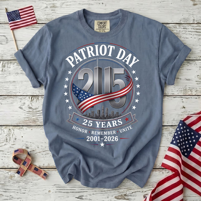 Comfort Colors 25th Anniversary Patriot Day 911 Honor Remember Unite T-Shirt