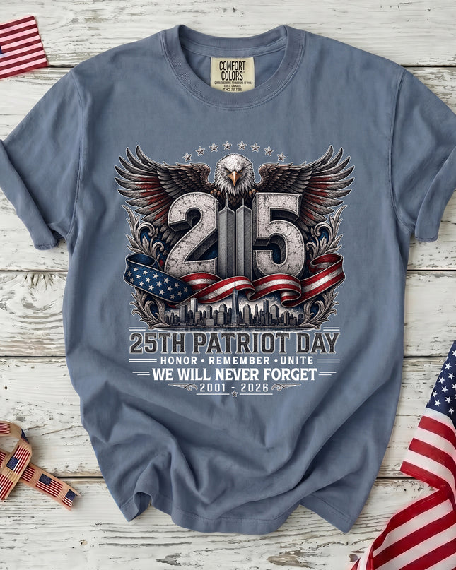 Comfort Colors 25th Anniversary Patriot Day 911 Eagle Honor Remember Unite T-Shirt