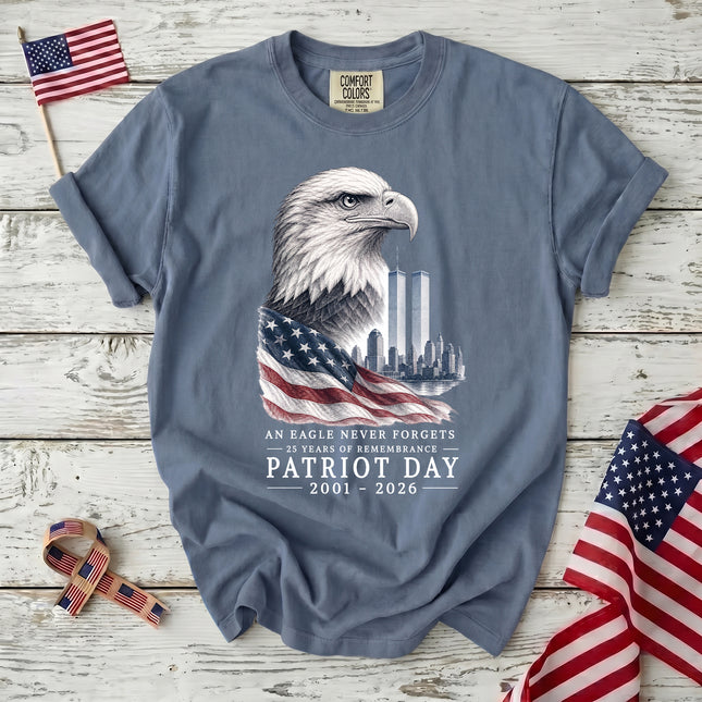 Comfort Colors 25th Anniversary Patriot Day 911 Eagle Never Forgets Memorial T-Shirt