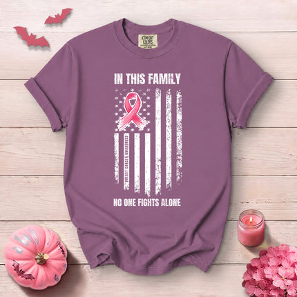 Comfort Colors In This Family No One Fights Alone Breast Cancer Awareness T-Shirt