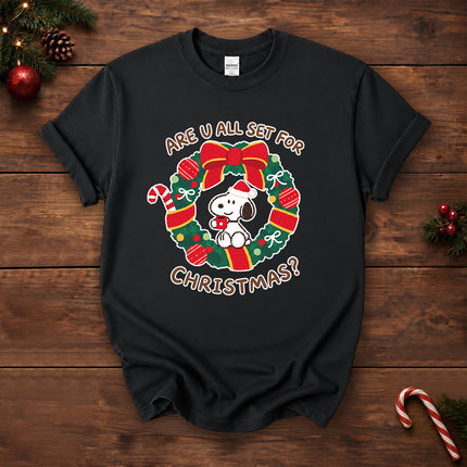 Christmas Wreath Are You All Set for Christmas T-Shirt