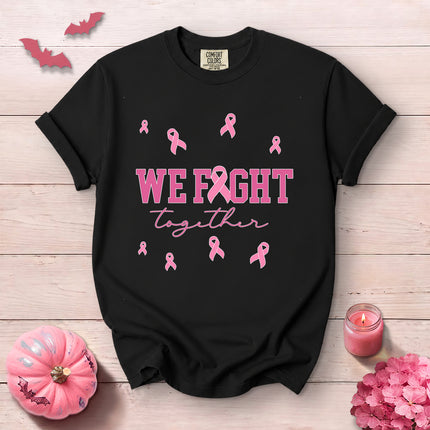 Comfort Colors We Fight Together Breast Cancer Awareness T-Shirt
