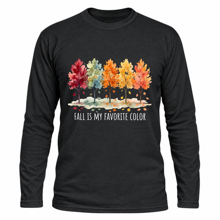 Fall Shirt Fall Is My Favorite Color Autumn Trees Long Sleeve T-Shirt