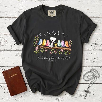 Comfort Colors Christian Psalm 89 1 Goodness of God Songbird Praise T-Shirt