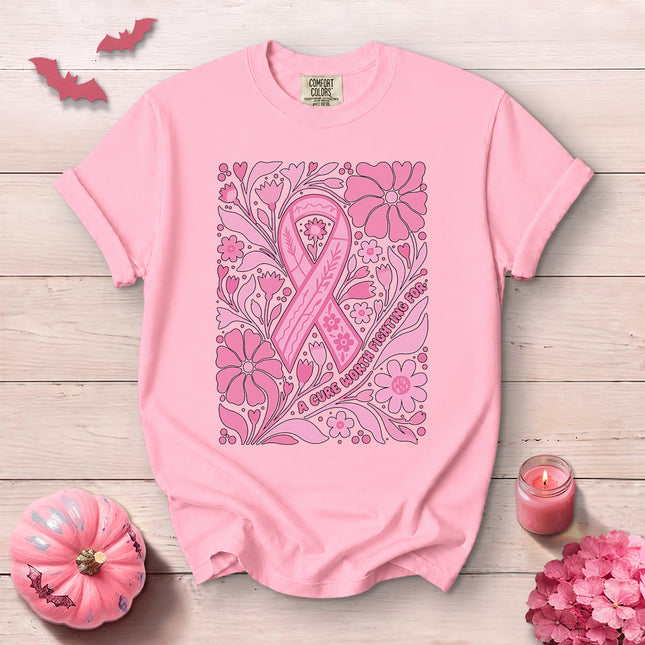 Comfort Colors Breast Cancer Awareness Cure Worth Fighting Floral T-Shirt