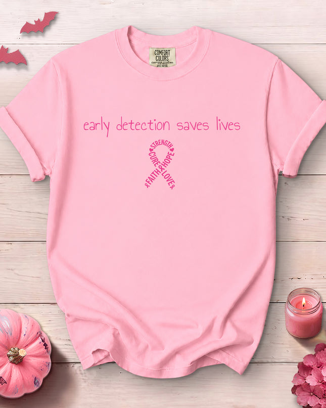 Comfort Colors Early Detection Saves Lives Breast Cancer Awareness T-Shirt