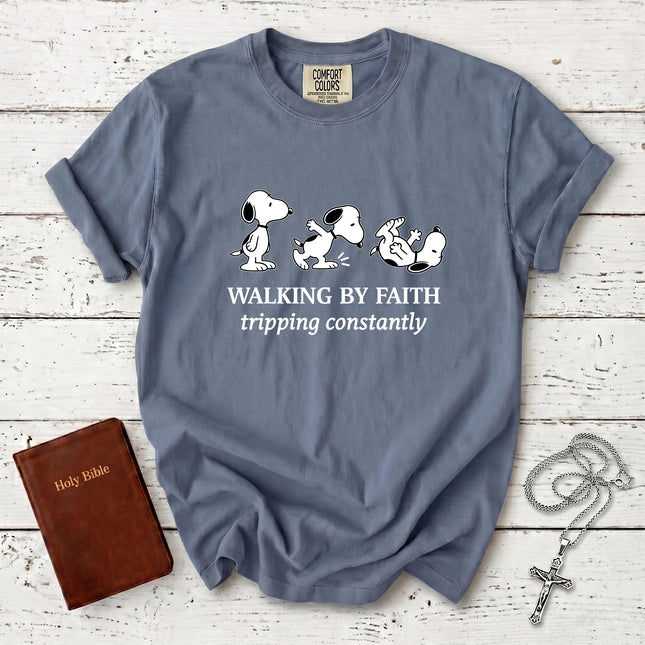 Comfort Colors Walking By Faith Tripping Constantly T-Shirt