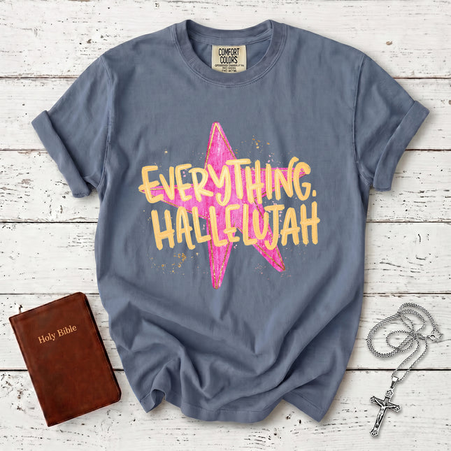 Comfort Colors Everything Hallelujah Christian Faith Worship T-Shirt