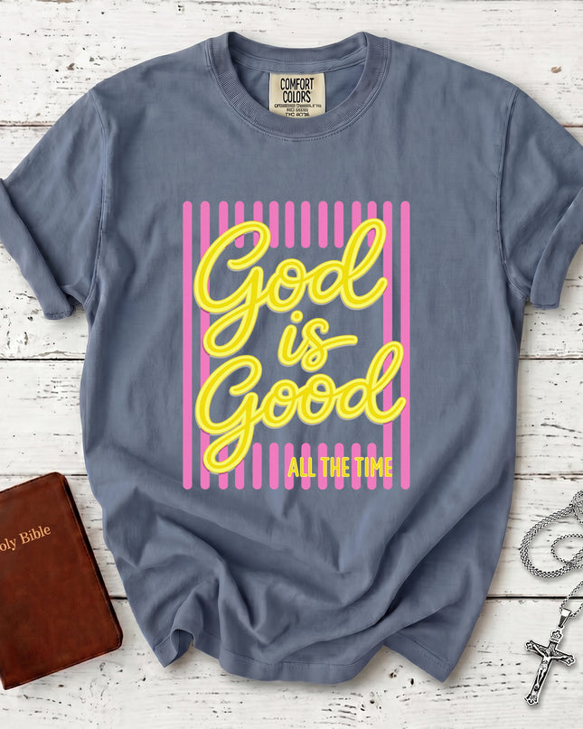 Comfort Colors God Is Good All The Time Christian Faith T-Shirt