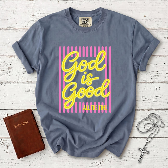 Comfort Colors God Is Good All The Time Christian Faith T-Shirt
