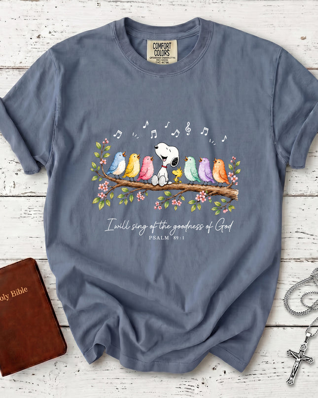 Comfort Colors Christian Psalm 89 1 Goodness of God Songbird Praise T-Shirt