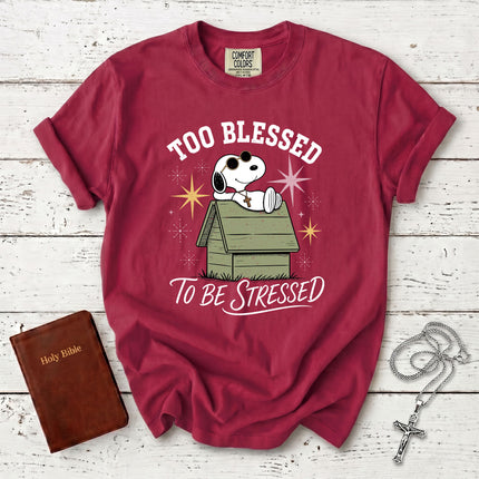Comfort Colors Too Blessed To Be Stressed Christian Faith Cross T-Shirt