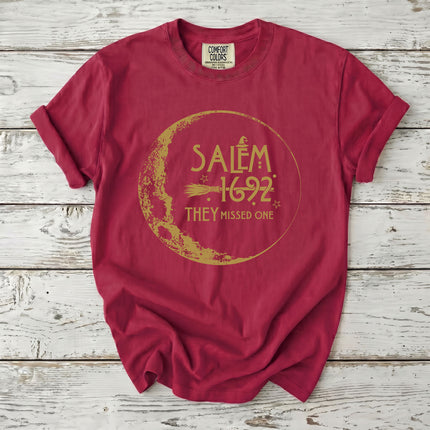 Comfort Colors Funny Salem Witch 1692 They Missed One T-Shirt