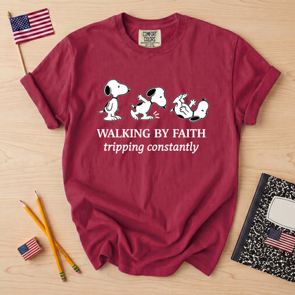 Comfort Colors Walking By Faith Tripping Constantly T-Shirt