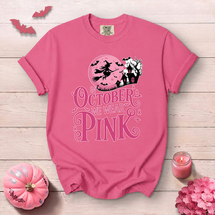 Comfort Colors Breast Cancer Awareness In October We Wear Pink Halloween T-Shirt