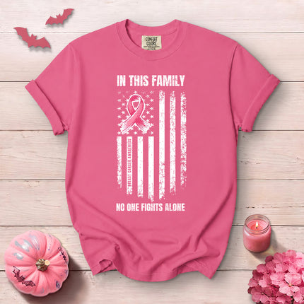 Comfort Colors In This Family No One Fights Alone Breast Cancer Awareness T-Shirt