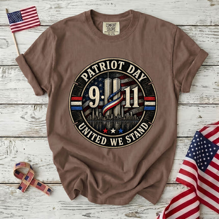 Comfort Colors 25th Anniversary Patriot Day 911 United We Stand T-Shirt