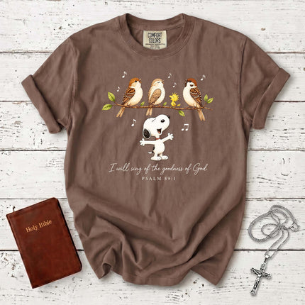 Comfort Colors Sing of the Goodness of God Psalm 89 Christian T-Shirt