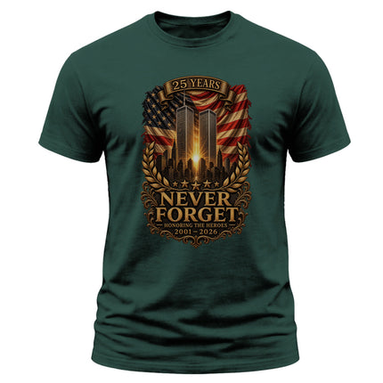 9/11 Never Forget 25th Anniversary Honoring The Heroes Memorial T-Shirt