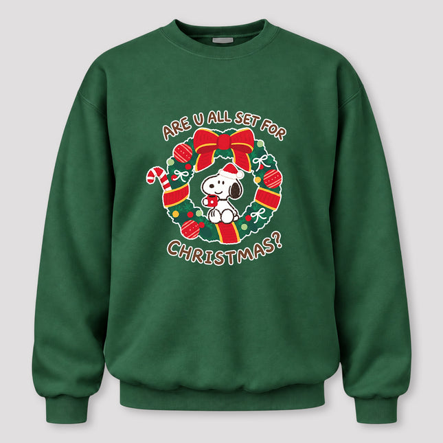 Christmas Wreath Are U All Set for Christmas Sweatshirt