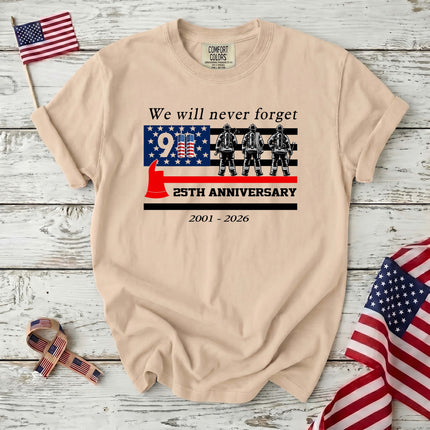 Comfort Colors 25th Anniversary Patriot Day 911 Firefighter Tribute T-Shirt
