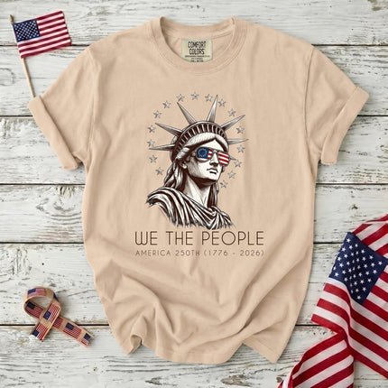 Comfort Colors We The People America 250th USA Flag Sunglasses Statue T-Shirt