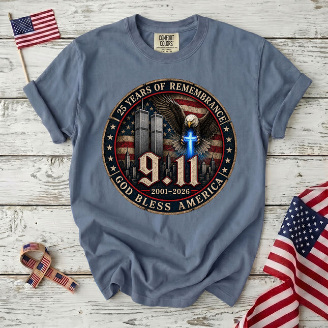 Comfort Colors 25th Anniversary Patriot Day 911 God Bless America Memorial T-Shirt