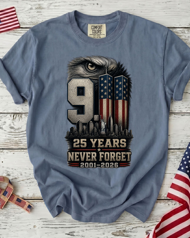 Comfort Colors 25th Anniversary Patriot Day 911 Eagle Eye Never Forget T-Shirt