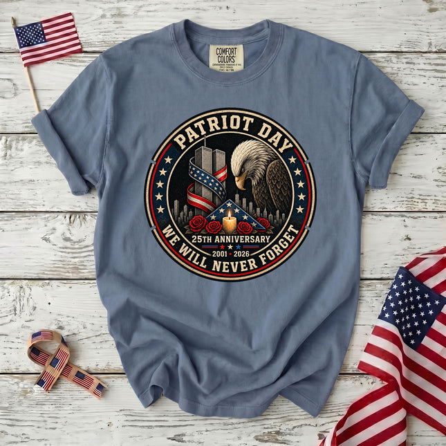 Comfort Colors 25th Anniversary Patriot Day 911 Eagle Memorial Never Forget T-Shirt