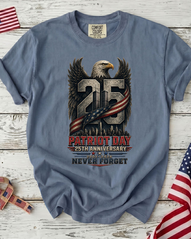 Comfort Colors 25th Anniversary Patriot Day 911 Eagle Never Forget T-Shirt
