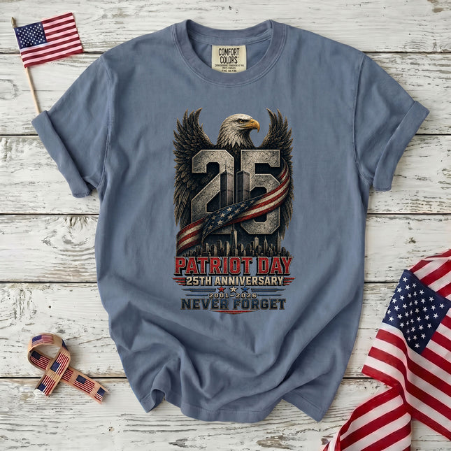Comfort Colors 25th Anniversary Patriot Day 911 Eagle Never Forget T-Shirt